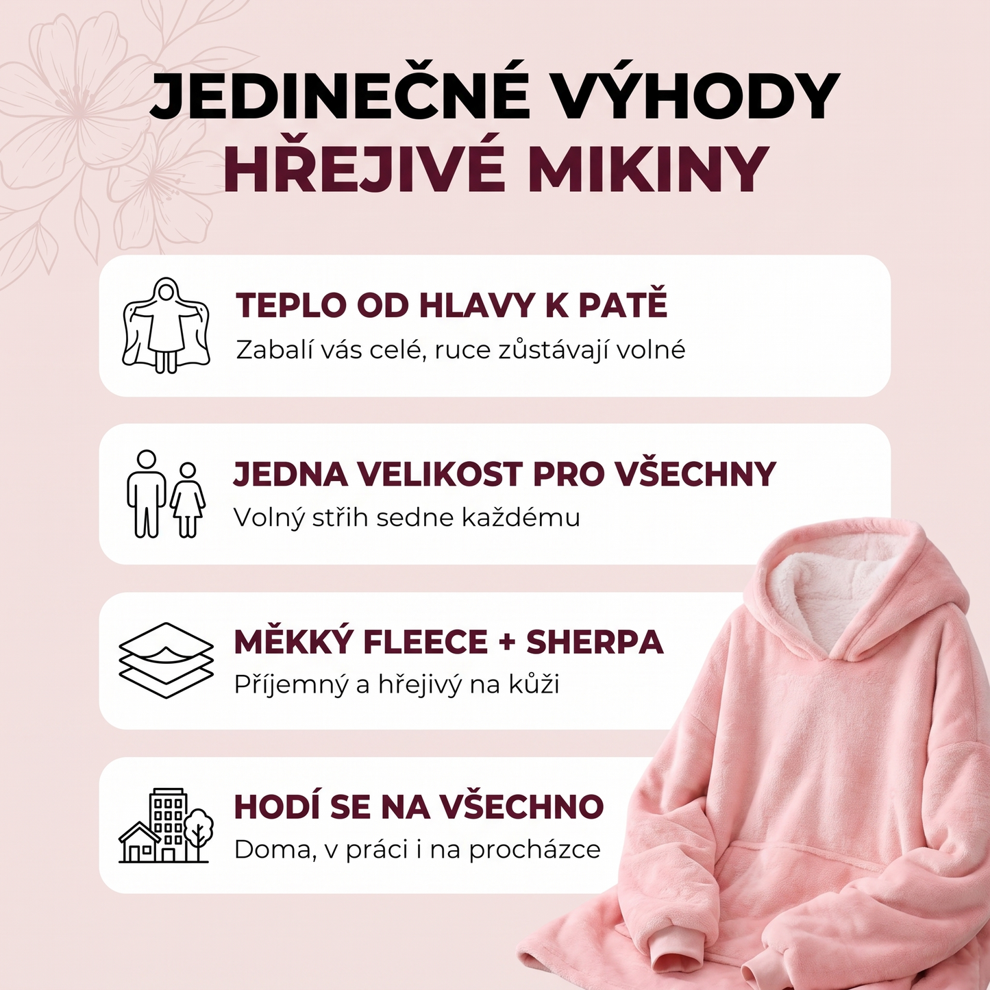 Hřejivá mikina - jedinečné výhody